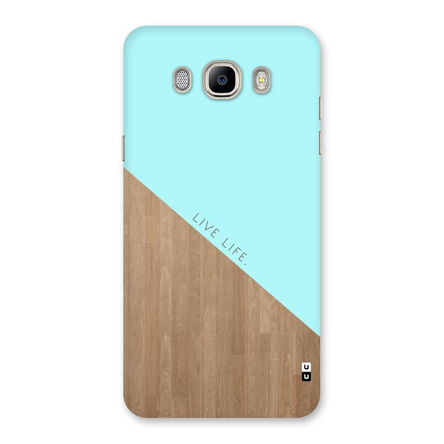 Live Life Back Case for Galaxy On8