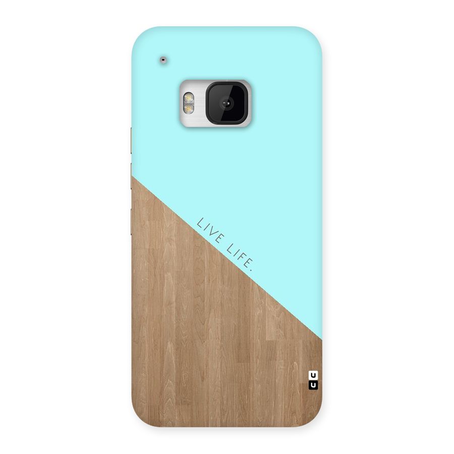 Live Life Back Case for HTC One M9