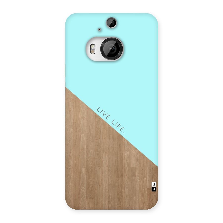 Live Life Back Case for HTC One M9 Plus