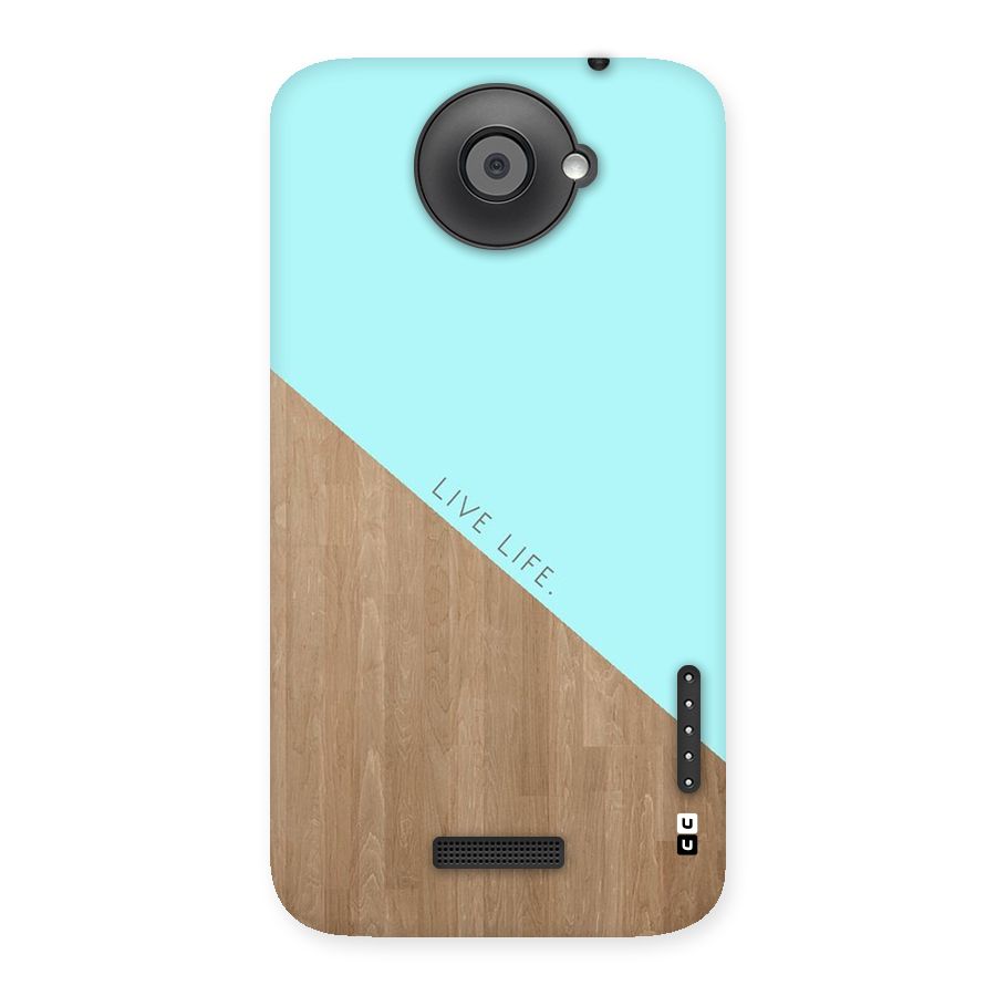 Live Life Back Case for HTC One X