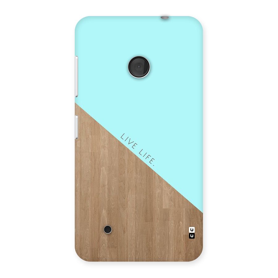 Live Life Back Case for Lumia 530