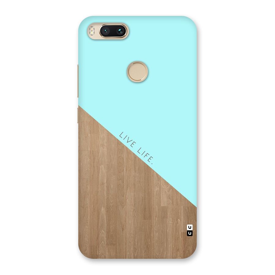 Live Life Back Case for Mi A1