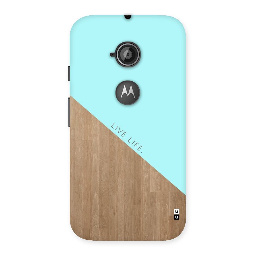 Live Life Back Case for Moto E 2nd Gen