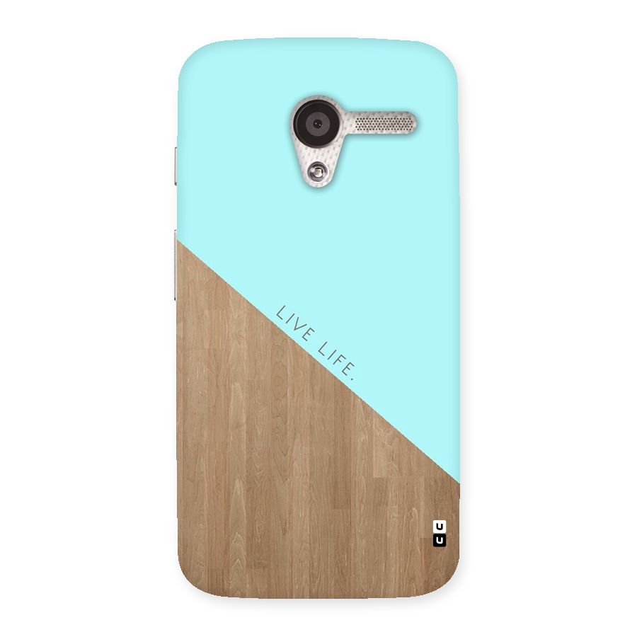 Live Life Back Case for Moto X