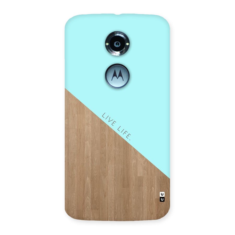 Live Life Back Case for Moto X 2nd Gen