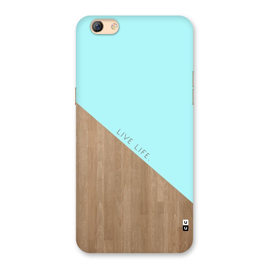 Live Life Back Case for Oppo F3 Plus