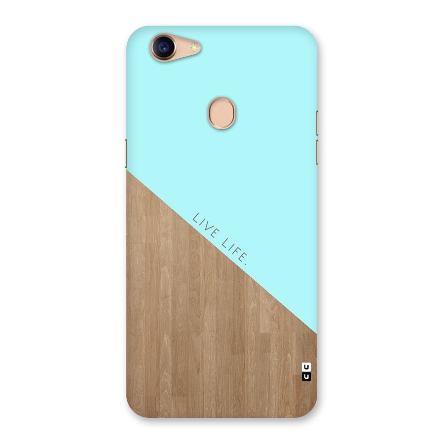 Live Life Back Case for Oppo F5