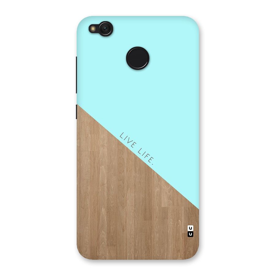 Live Life Back Case for Redmi 4