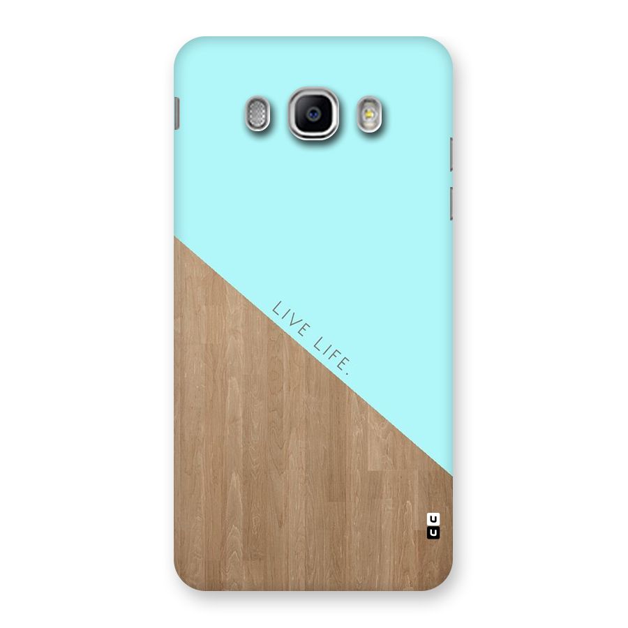 Live Life Back Case for Samsung Galaxy J5 2016