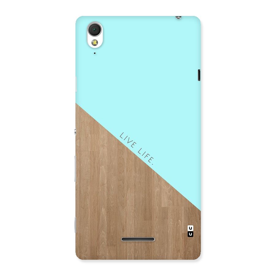 Live Life Back Case for Sony Xperia T3