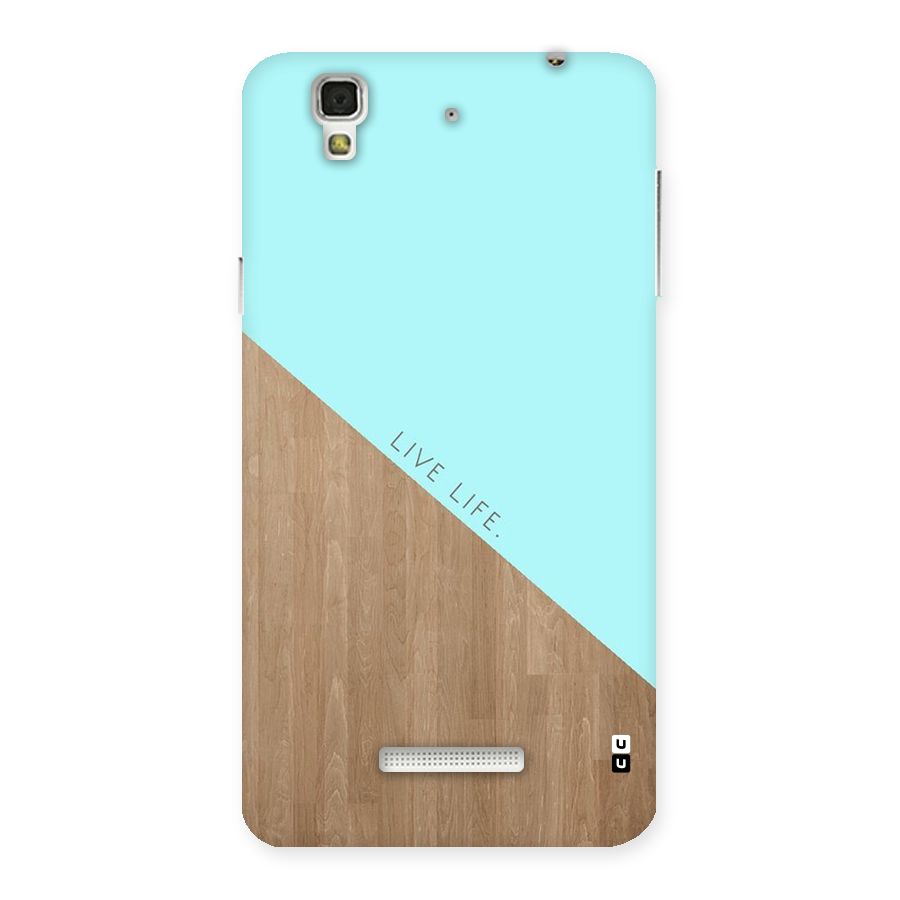 Live Life Back Case for Yu Yureka
