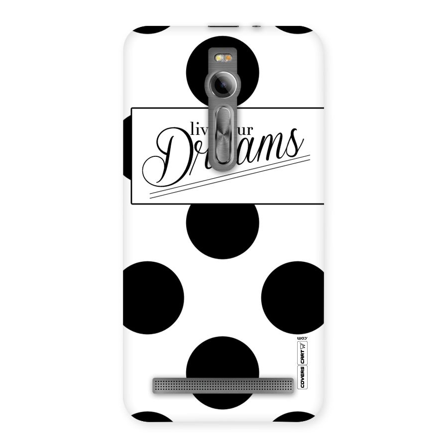 Live Your Dreams Back Case for Asus Zenfone 2