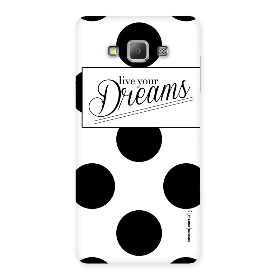 Live Your Dreams Back Case for Galaxy A7