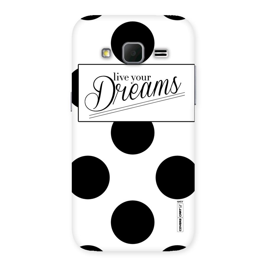 Live Your Dreams Back Case for Galaxy Core Prime