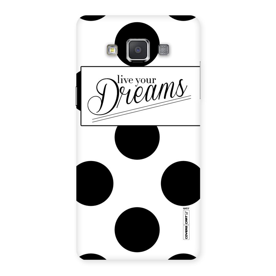 Live Your Dreams Back Case for Galaxy Grand 3