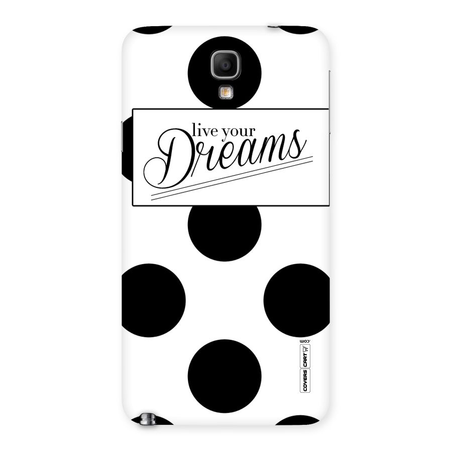 Live Your Dreams Back Case for Galaxy Note 3 Neo