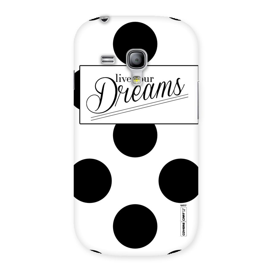 Live Your Dreams Back Case for Galaxy S3 Mini