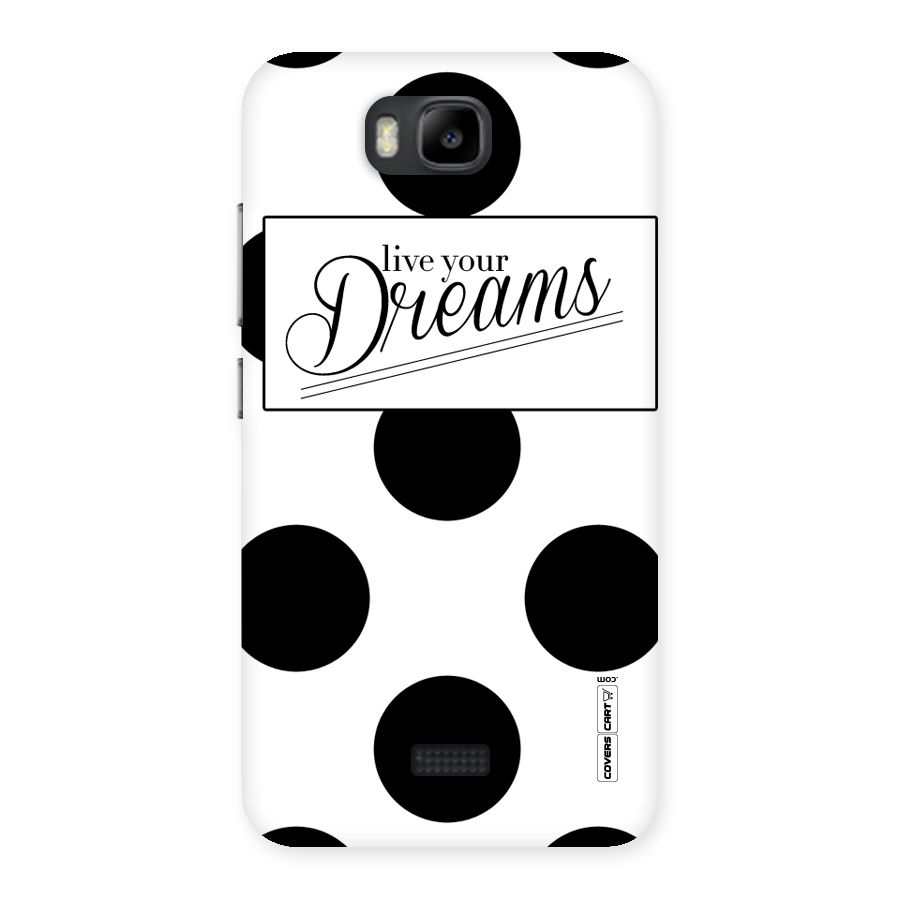 Live Your Dreams Back Case for Honor Bee