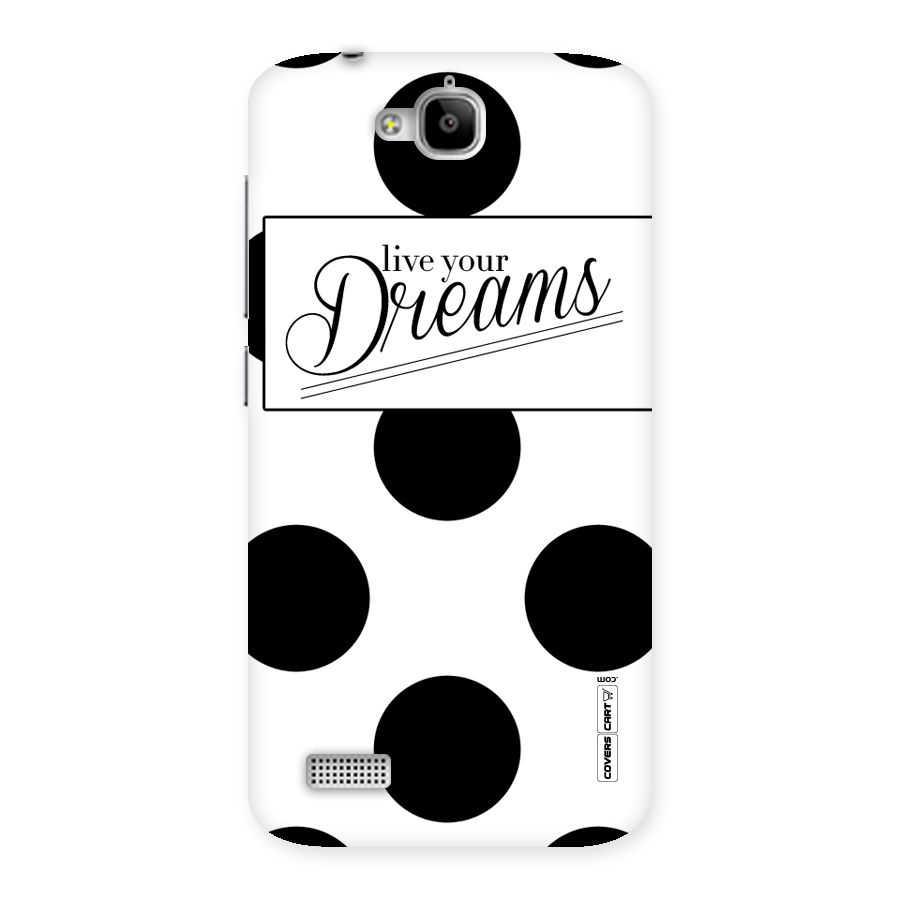 Live Your Dreams Back Case for Honor Holly