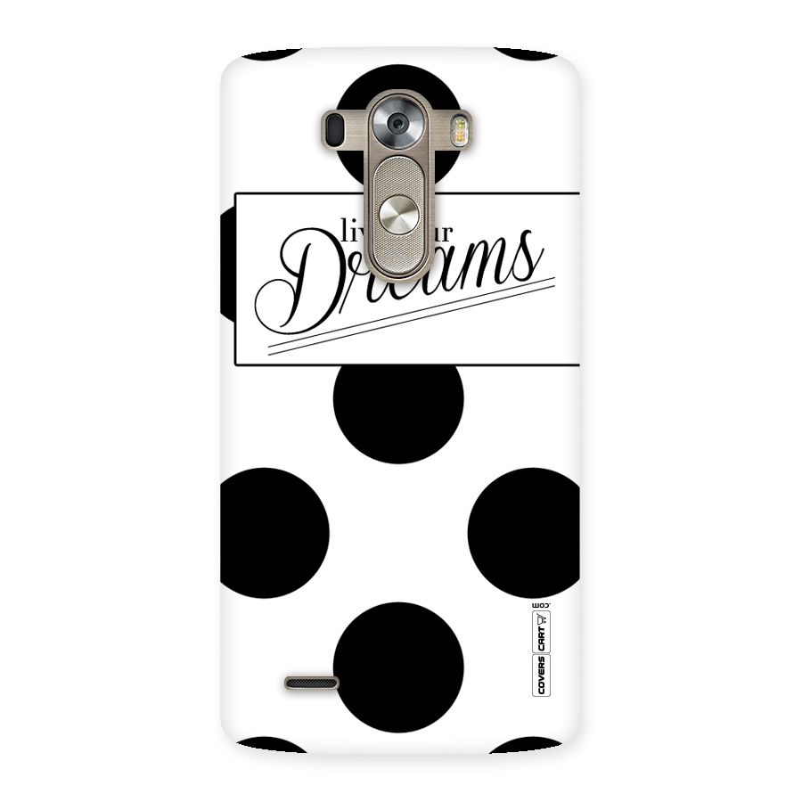 Live Your Dreams Back Case for LG G3