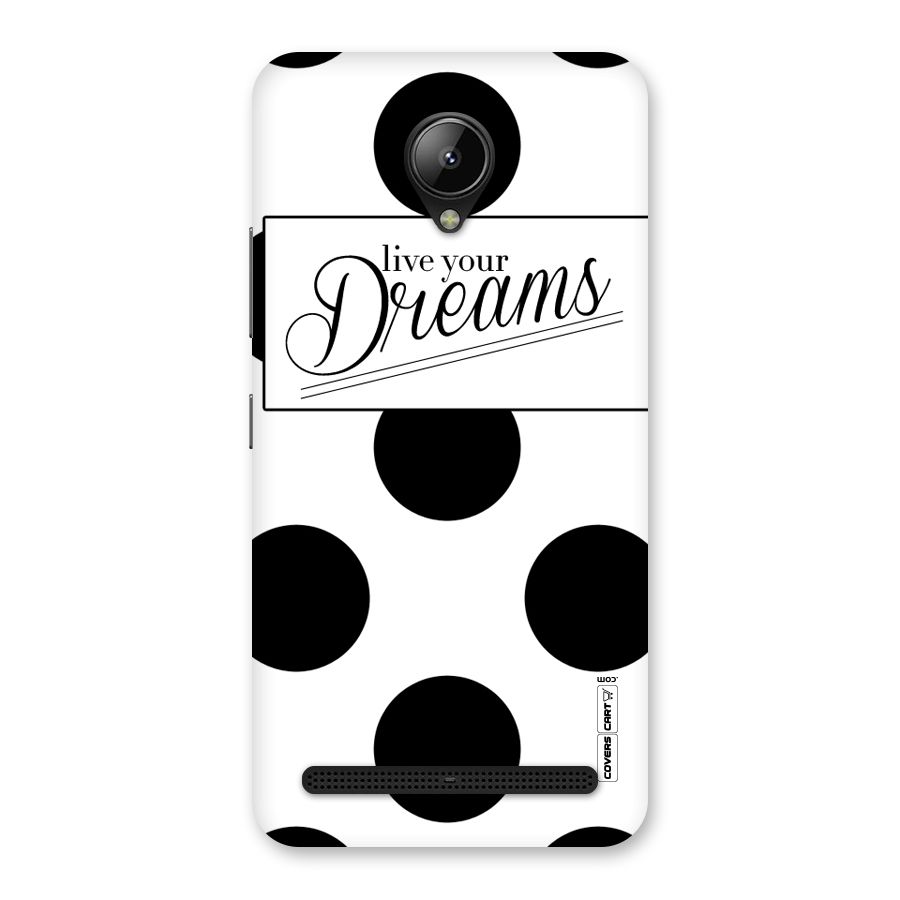 Live Your Dreams Back Case for Lenovo C2