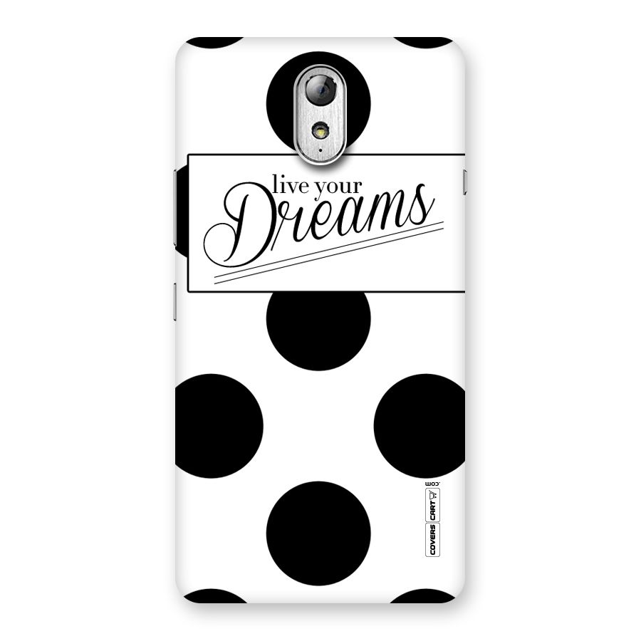 Live Your Dreams Back Case for Lenovo Vibe P1M