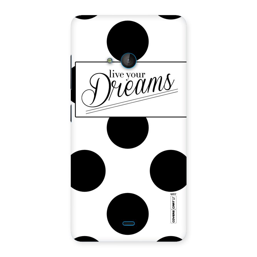 Live Your Dreams Back Case for Lumia 540