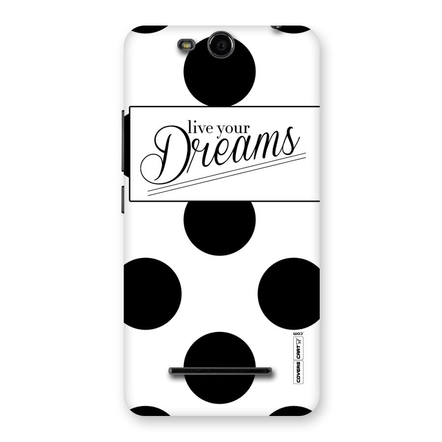 Live Your Dreams Back Case for Micromax Canvas Juice 3 Q392