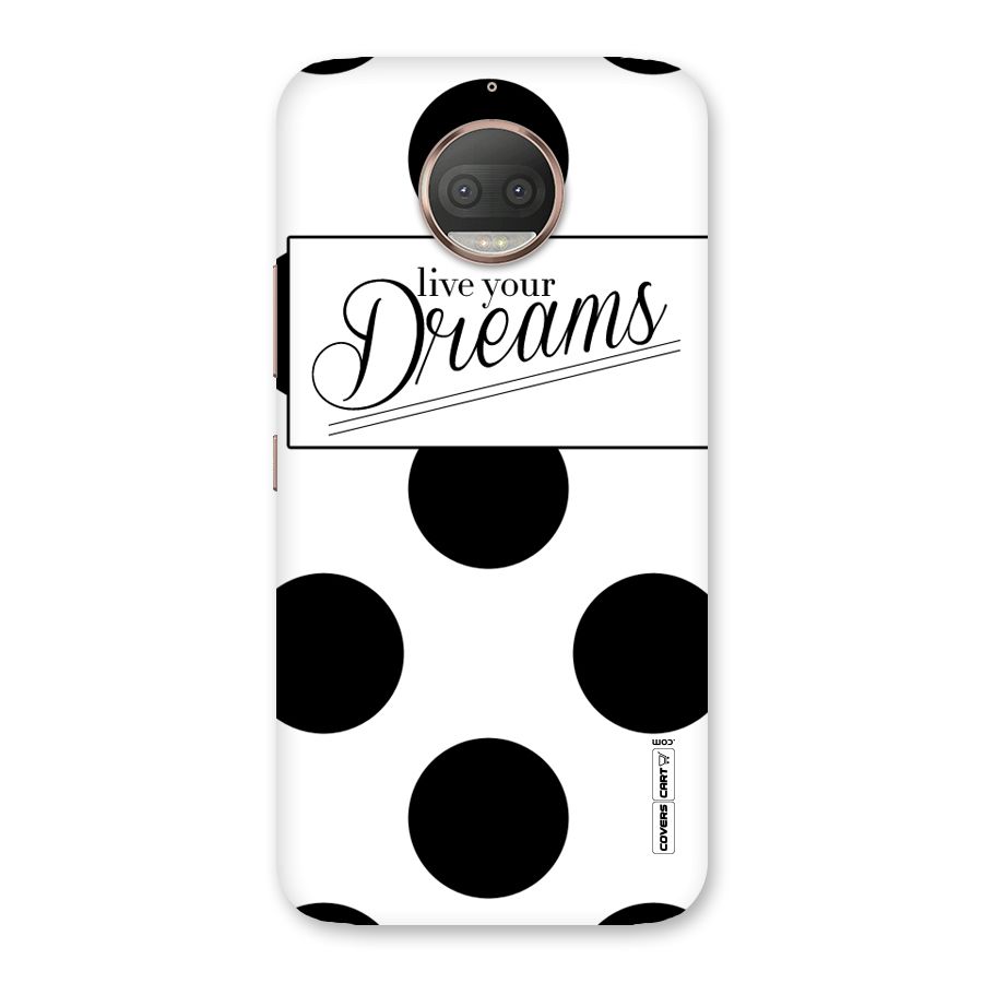 Live Your Dreams Back Case for Moto G5s Plus