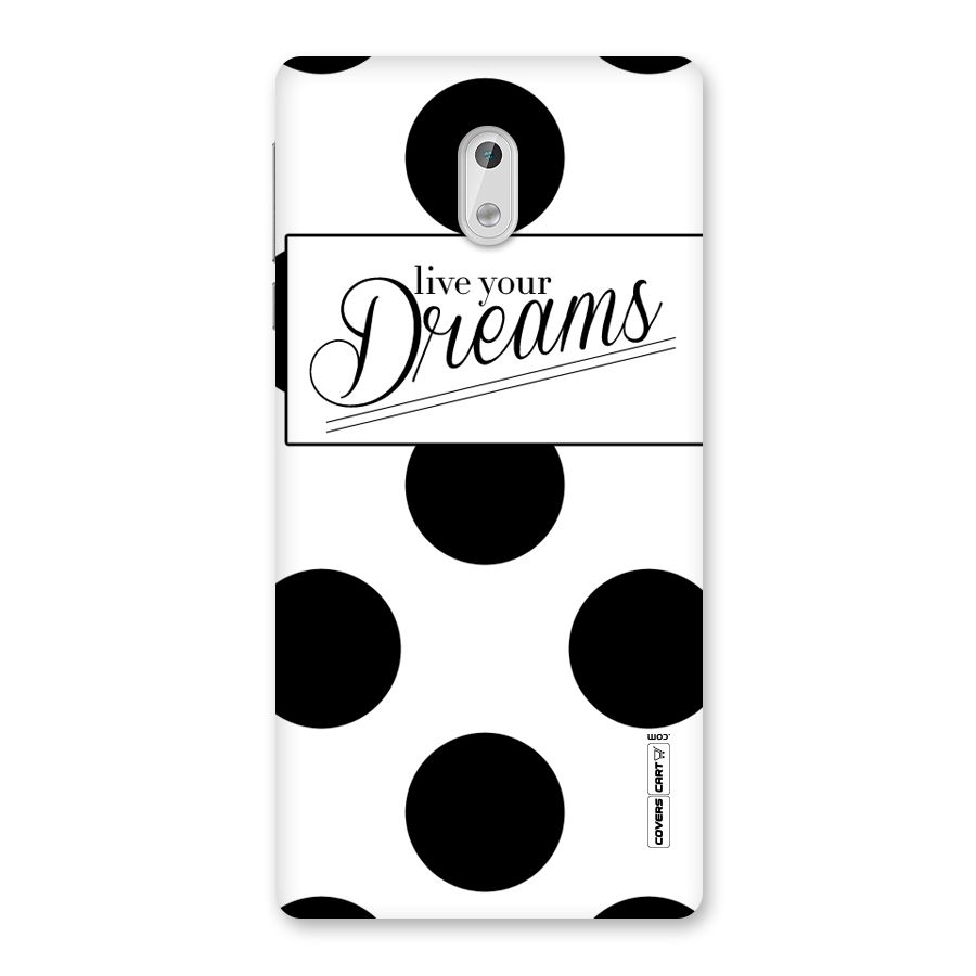 Live Your Dreams Back Case for Nokia 3