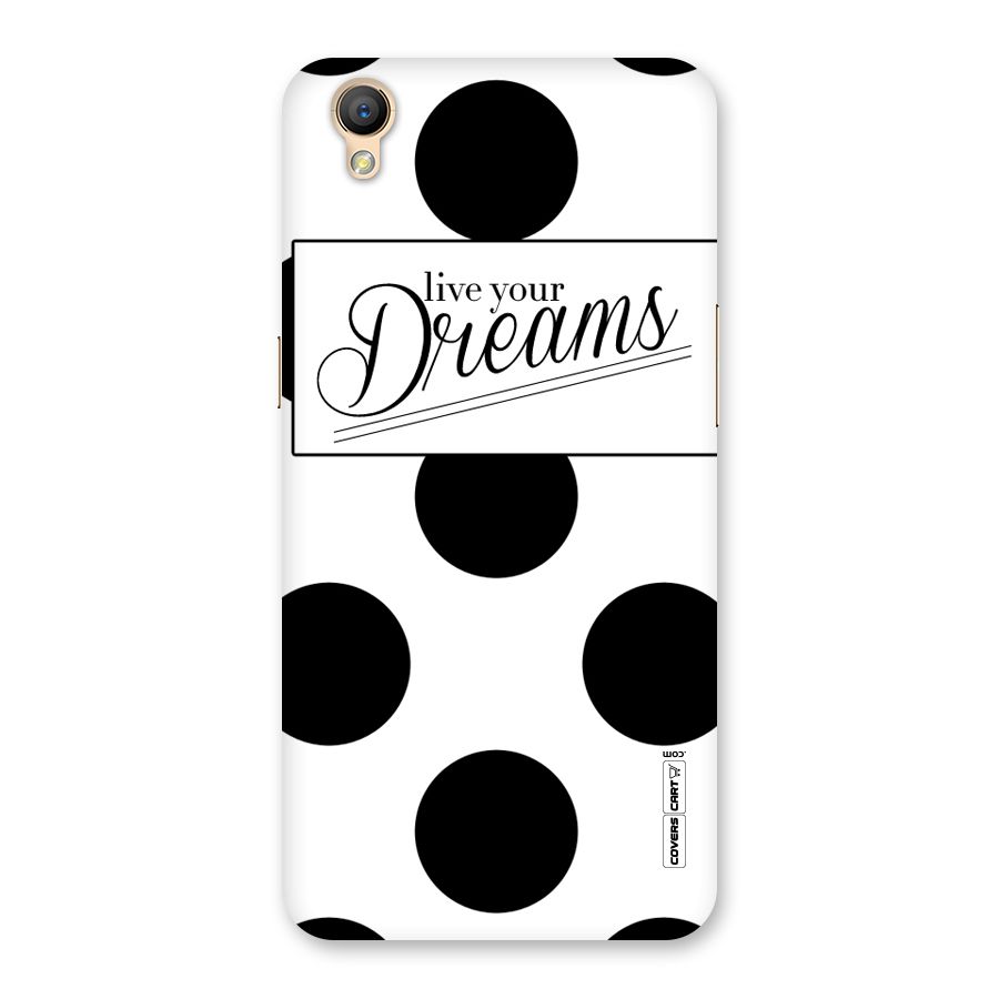 Live Your Dreams Back Case for Oppo A37