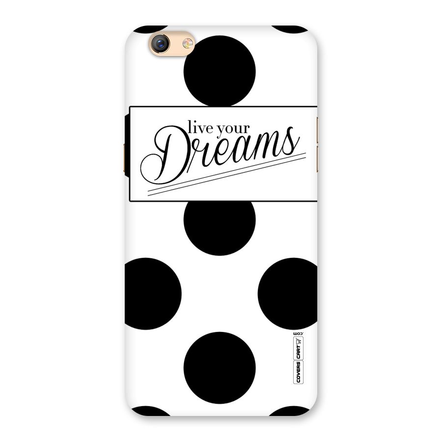 Live Your Dreams Back Case for Oppo F3 Plus