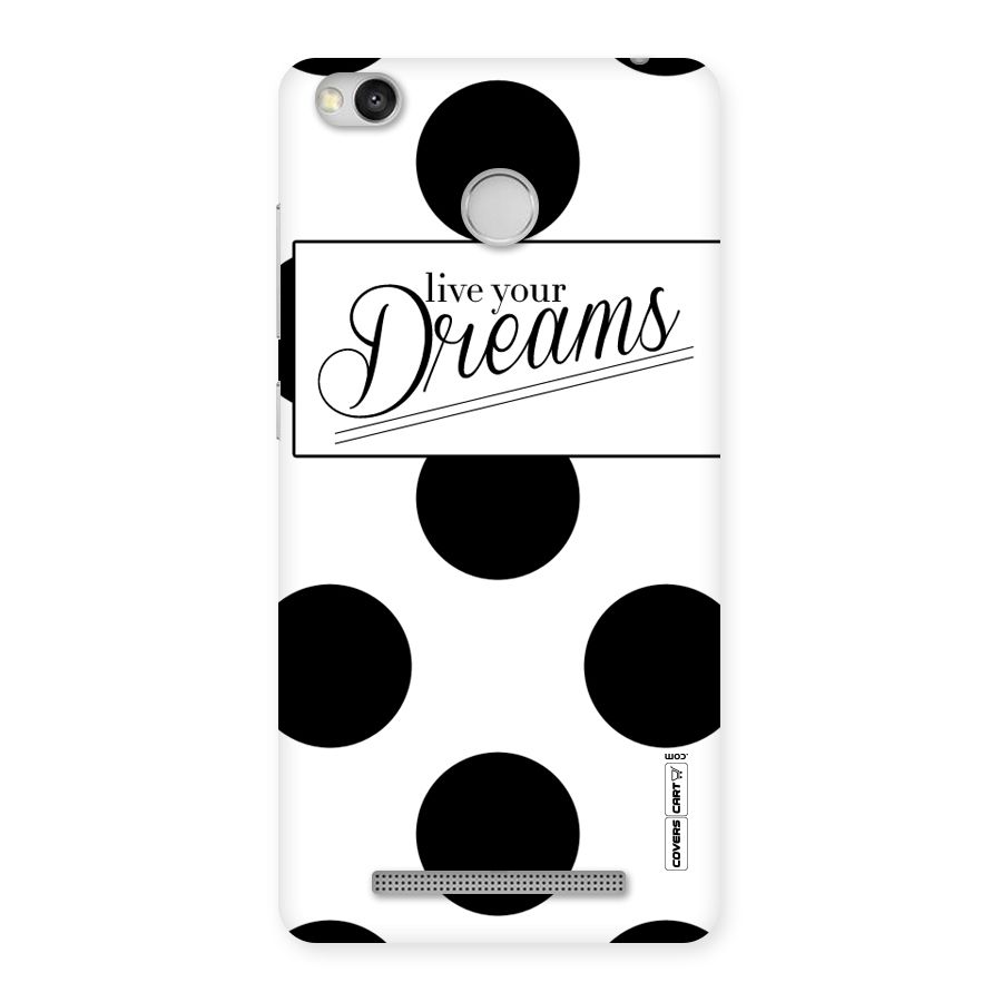 Live Your Dreams Back Case for Redmi 3S Prime