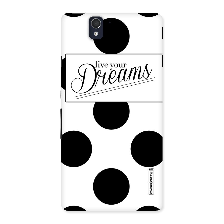 Live Your Dreams Back Case for Sony Xperia Z