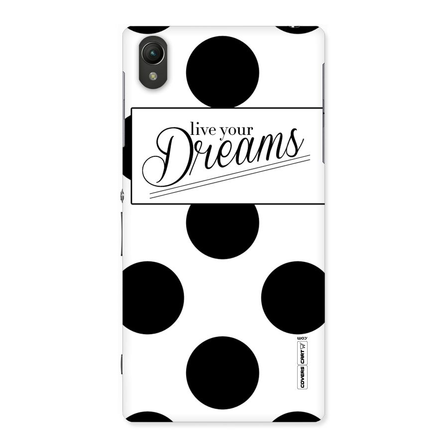 Live Your Dreams Back Case for Sony Xperia Z1