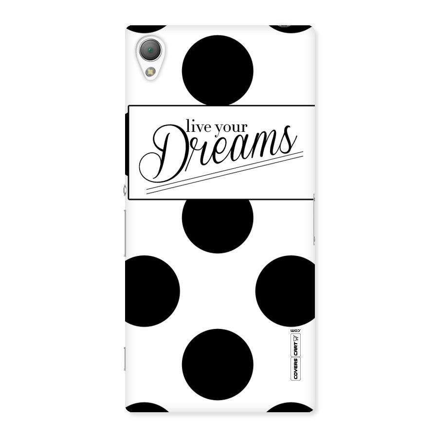 Live Your Dreams Back Case for Sony Xperia Z3