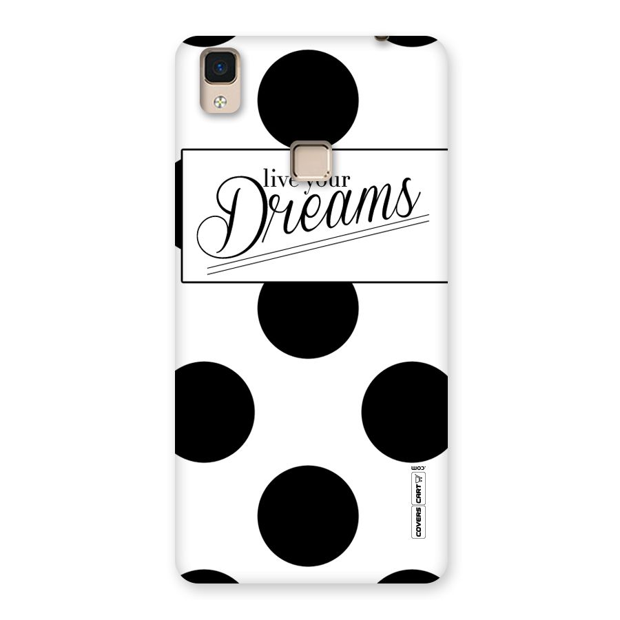Live Your Dreams Back Case for V3 Max