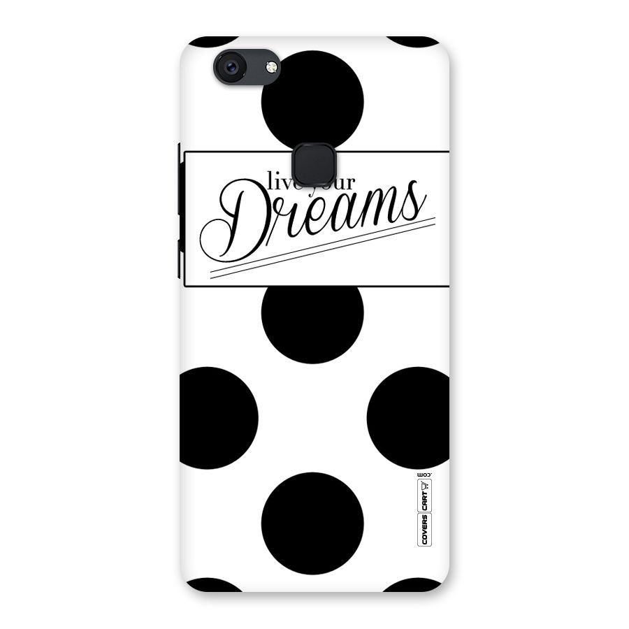 Live Your Dreams Back Case for Vivo V7 Plus