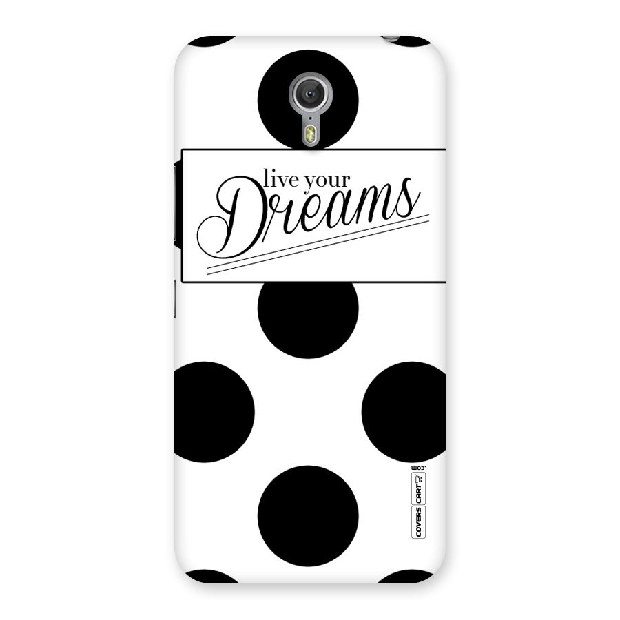 Live Your Dreams Back Case for Zuk Z1