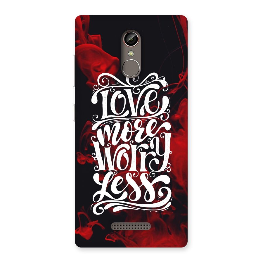 Love More Worry Less Back Case for Gionee S6s