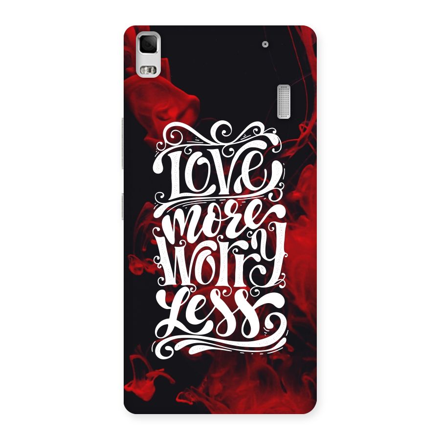 Love More Worry Less Back Case for Lenovo K3 Note