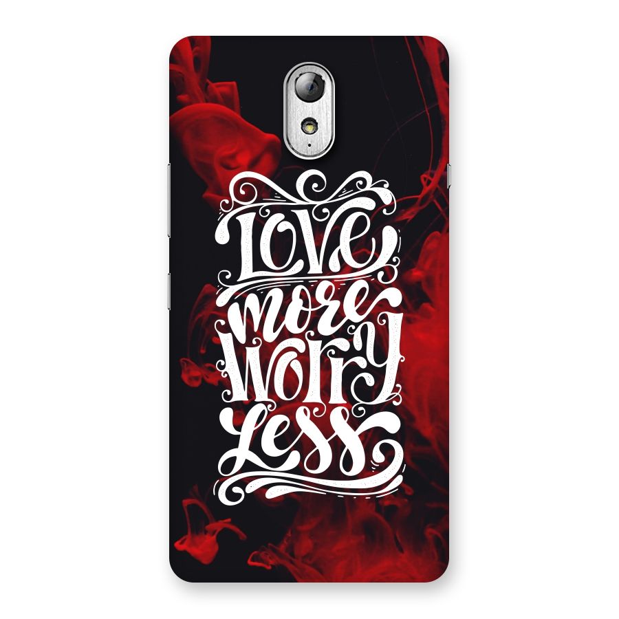 Love More Worry Less Back Case for Lenovo Vibe P1M