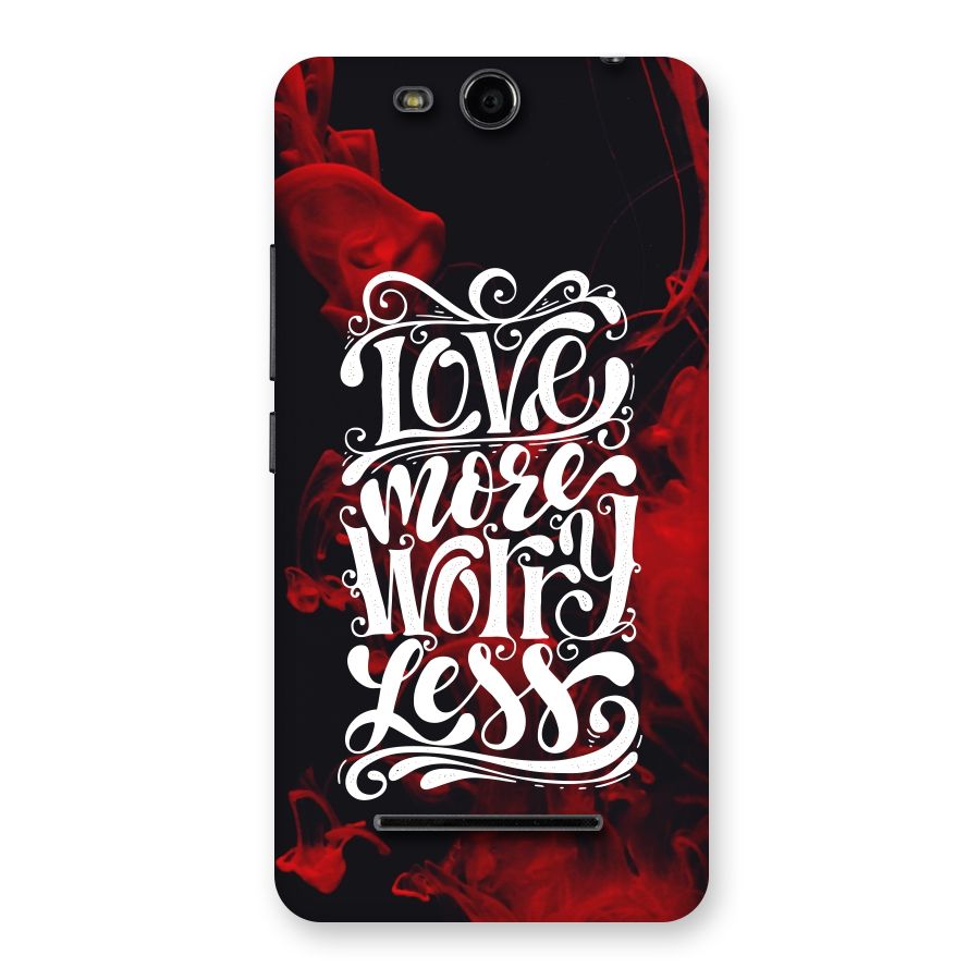 Love More Worry Less Back Case for Micromax Canvas Juice 3 Q392