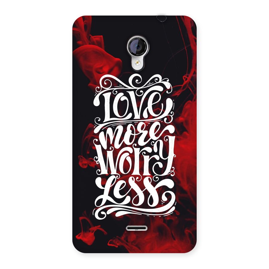 Love More Worry Less Back Case for Micromax Unite 2 A106