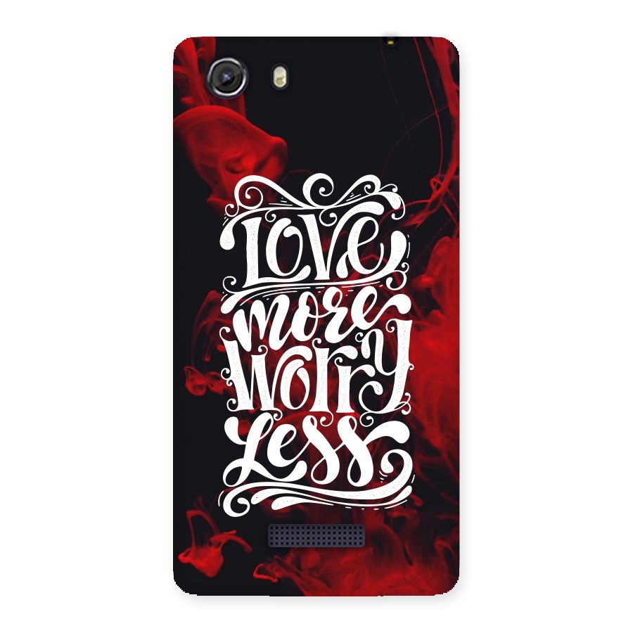 Love More Worry Less Back Case for Micromax Unite 3