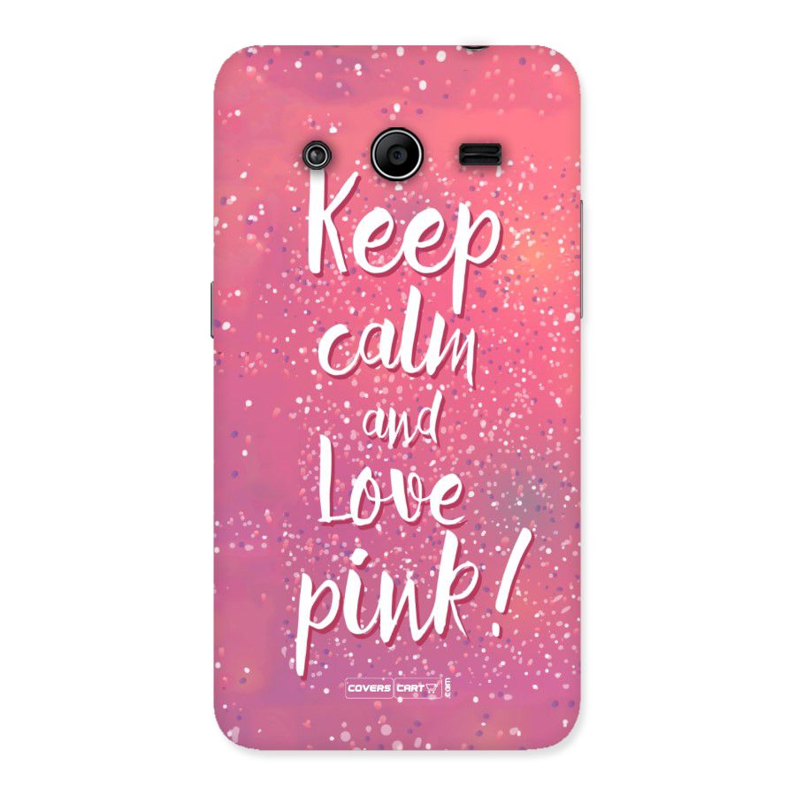Love Pink Back Case for Galaxy Core 2