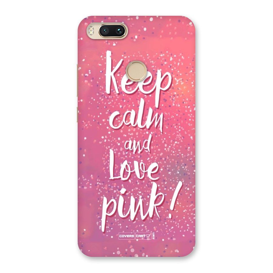 Love Pink Back Case for Mi A1