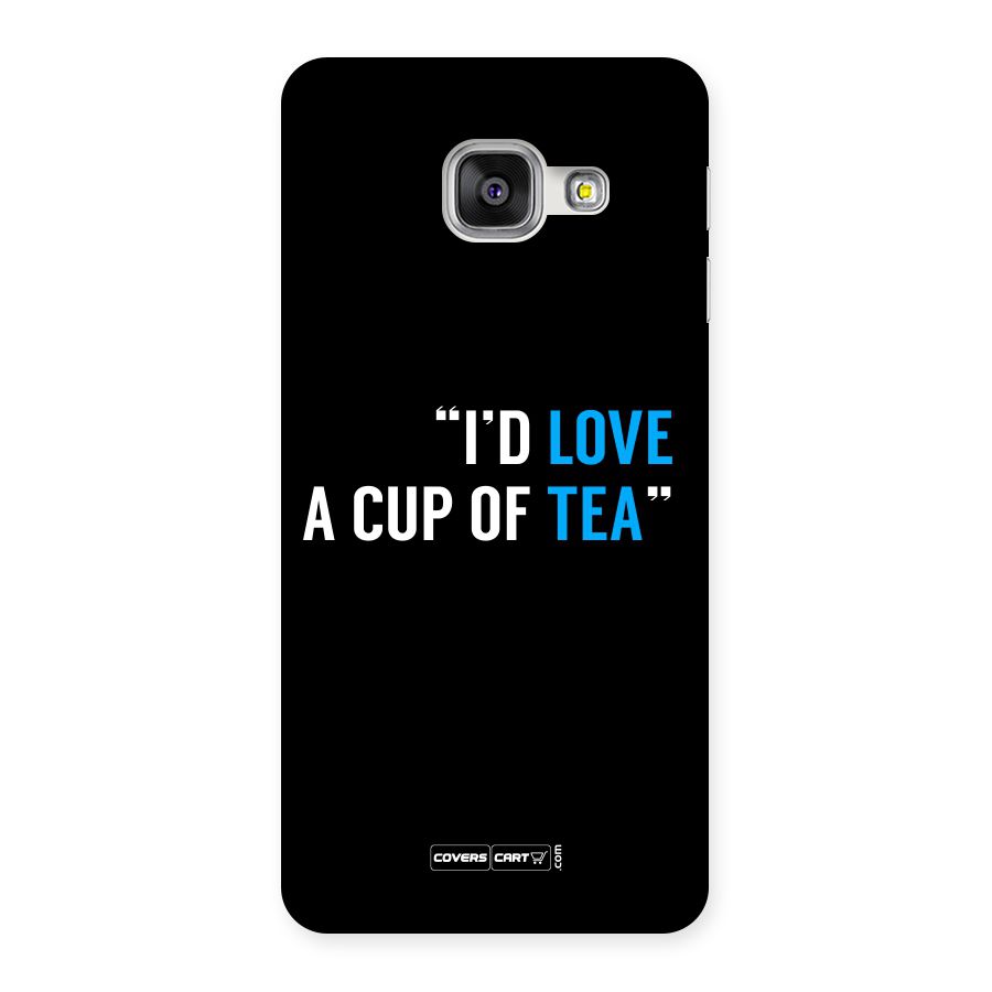 Love Tea Back Case for Galaxy A3 2016
