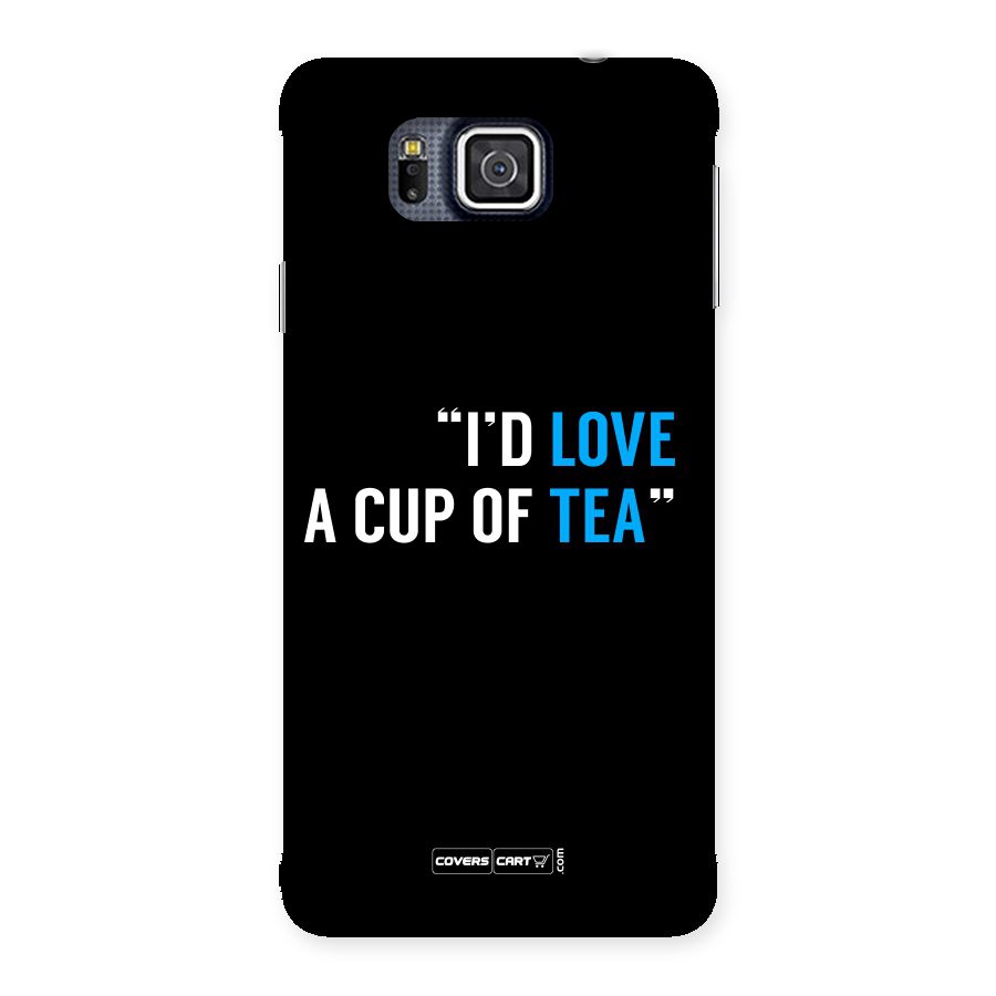 Love Tea Back Case for Galaxy Alpha