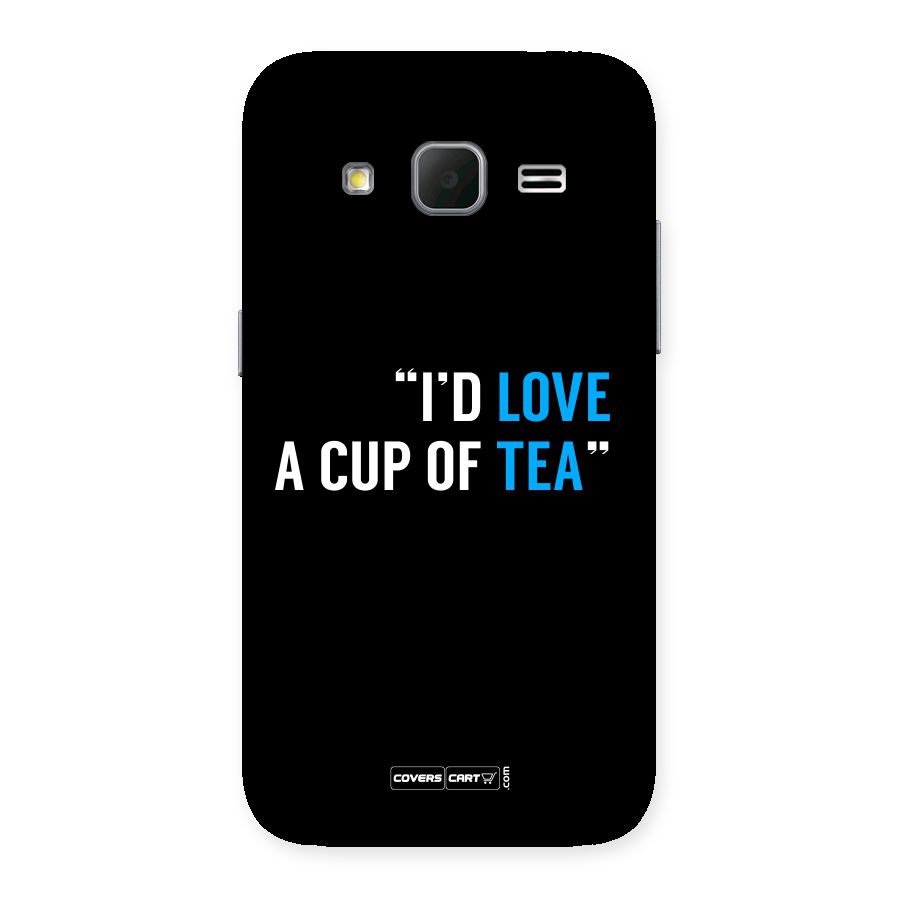Love Tea Back Case for Galaxy Core Prime